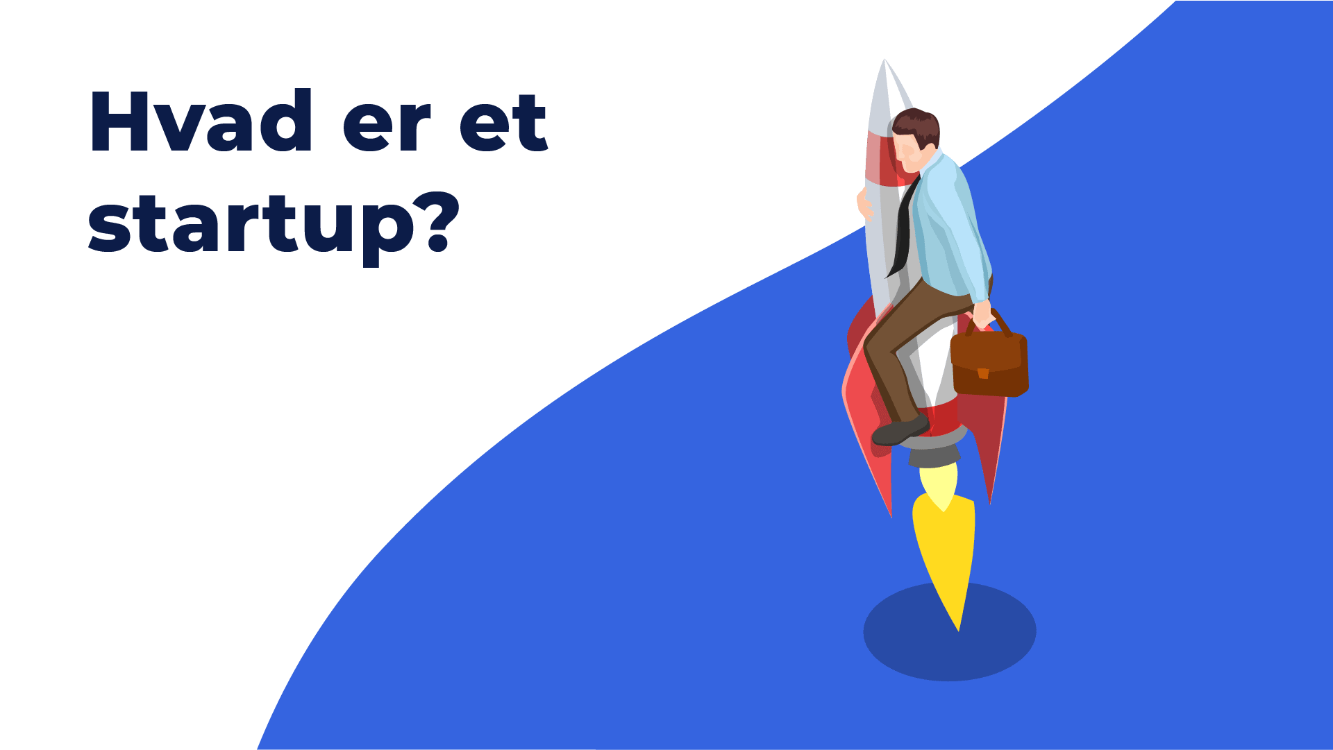Featured image for “Hvad er et startup?”